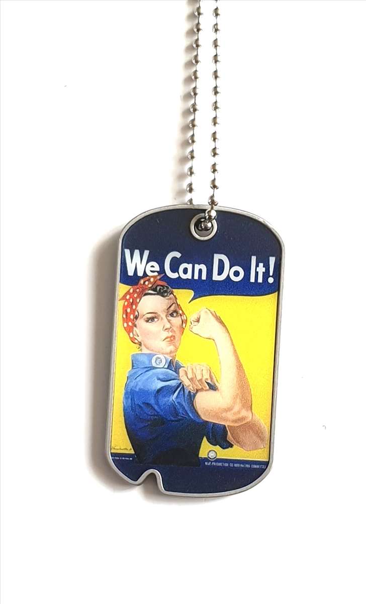 DOG TAG ROSIE WE CAN DO IT